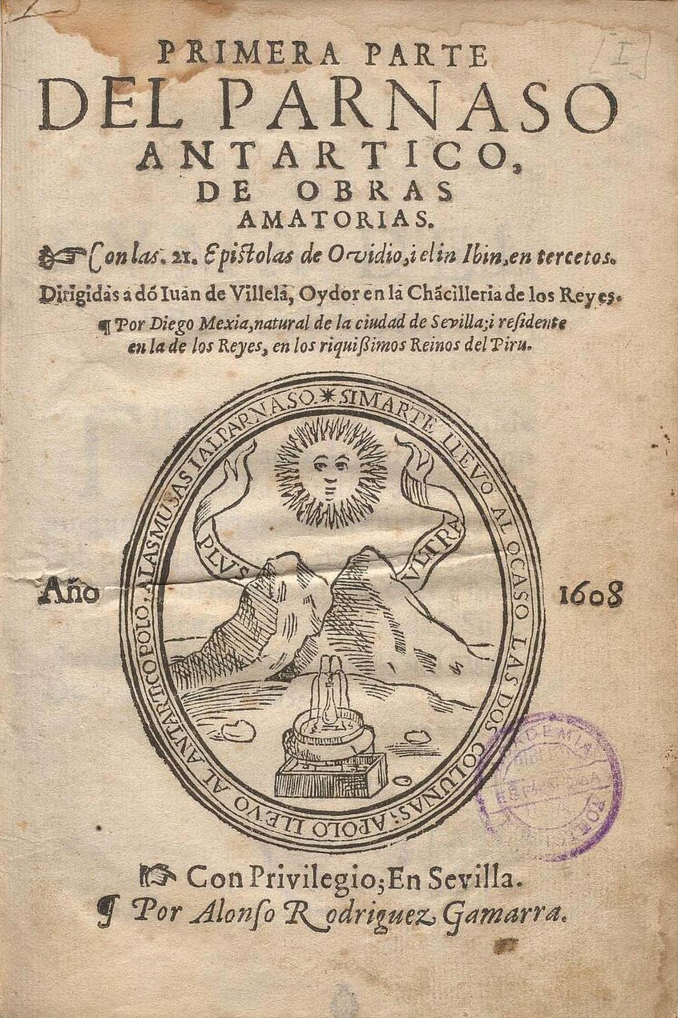 Das Titelblatt des Parnaso antártico von Diego Mexía de Fernandil stammt aus dem Jahr 1608.