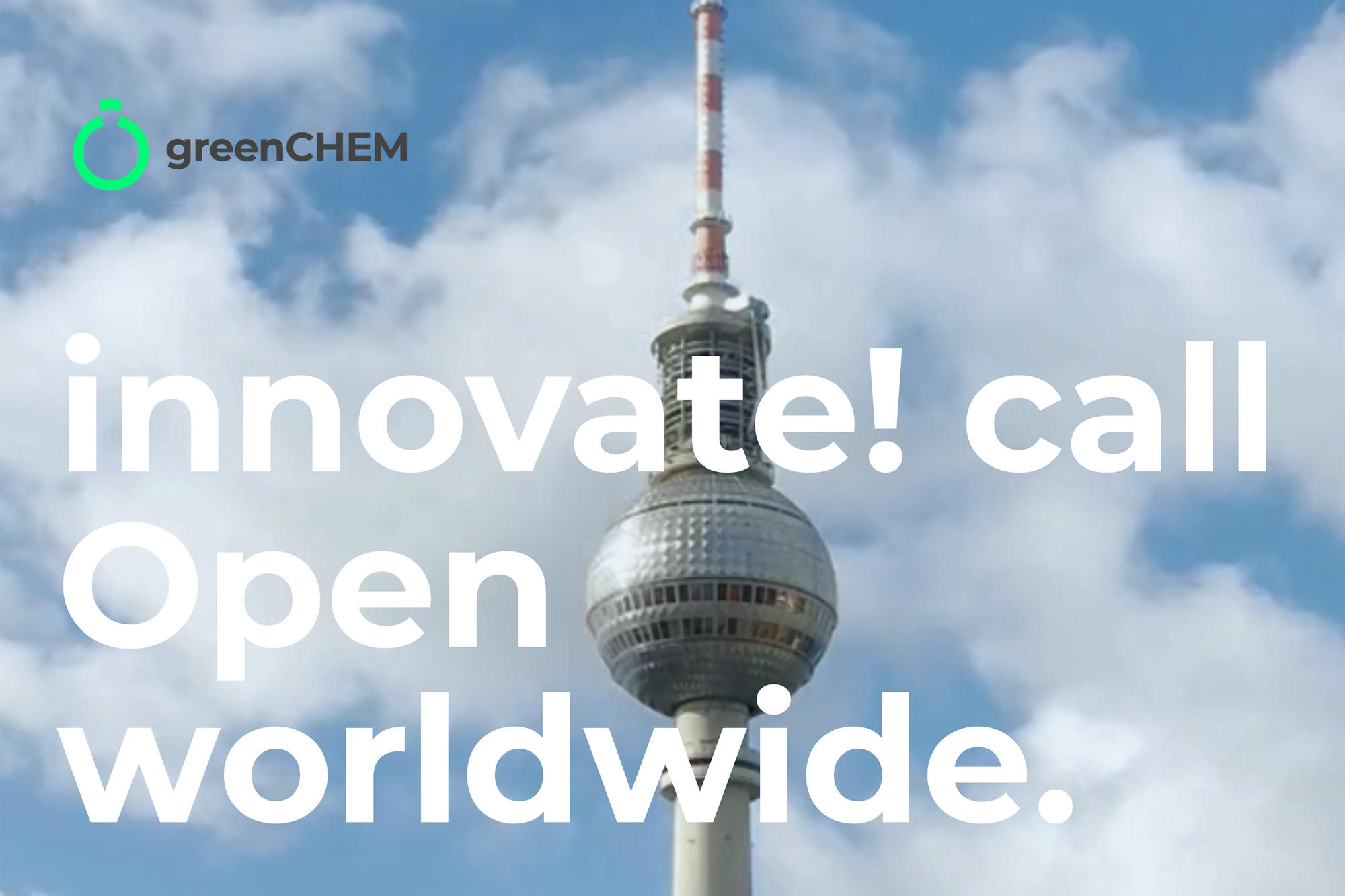 greenCHEM innovate! call