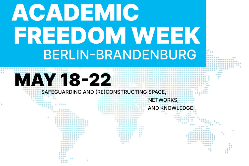 Die Berlin-Brandenburg Academic Freedom Week bringt vom 18. bis 22. Mai Wissenschaftler*innen, Künstler*innen und Hochschulleitungen zusammen