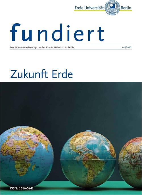 fundiert: Zukunft Erde