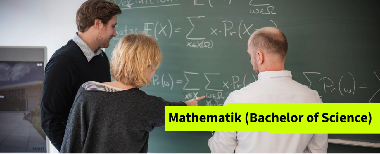 Mathematik (Bachelor of Science)