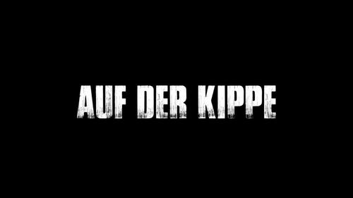 Filmtipp: Auf der Kippe